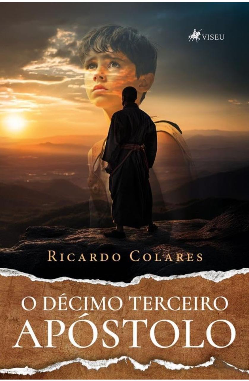 Capa: O Décimo Terceiro Apóstolo